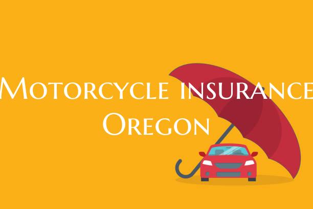 Motorcycle insurance Oregon
