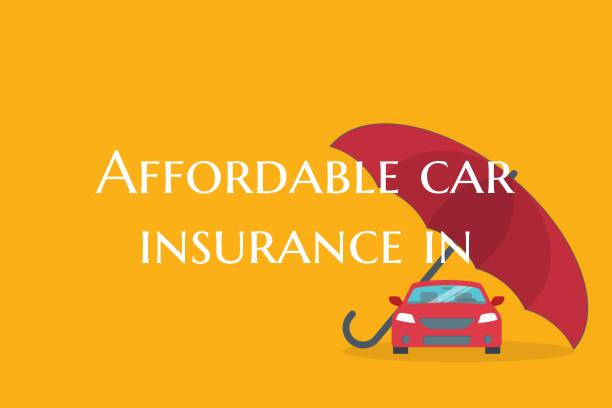 Affordable car insurance in